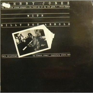 Johnny Jones With Billy Boy Arnold