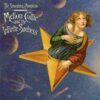 Mellon Collie And The Infinite Sadness