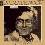 952552a1a10fc552746166aa2ce2b4cea0379026_0_0.jpeg La Casa Del Amor / Mezzo Cuore