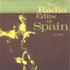 979291ff204ef5a3274e4312bbcf1dacee6534ab_0_0.jpeg The Radio Edits Of Spain