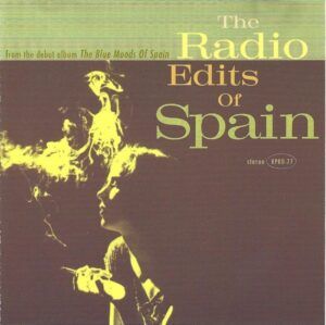 The Radio Edits Of Spain