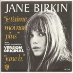 Je T'aime ... Moi Non Plus / Jane B.