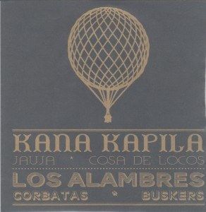 Jauja / Cosa De Locos / Corbatas / Buskers