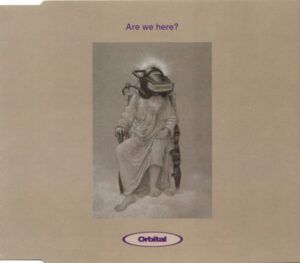 Are We Here?