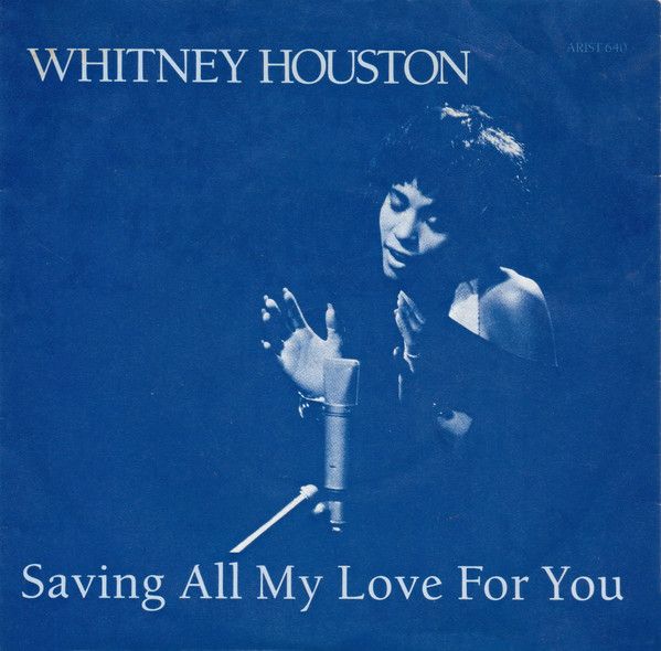 Saving All My Love For You