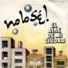 MC05ODAyLmpwZWc.jpeg El Aire De Mi Ciudad