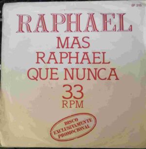 Mas Raphael Que Nunca