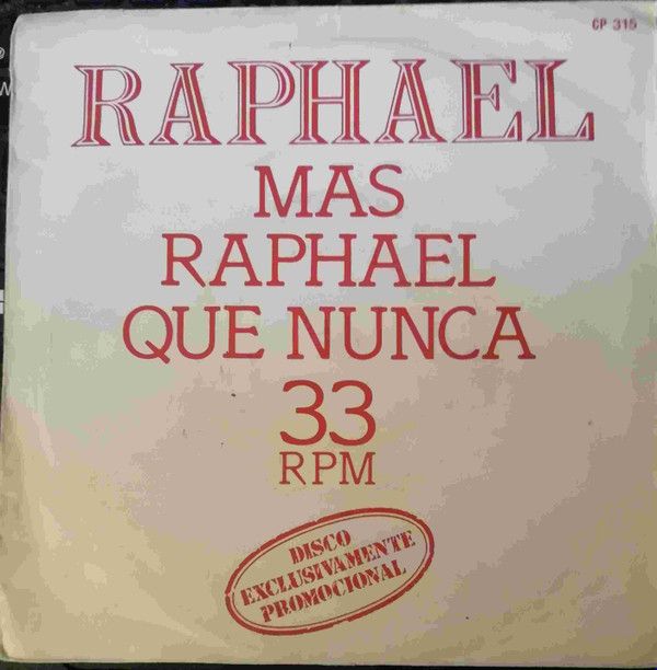 Mas Raphael Que Nunca