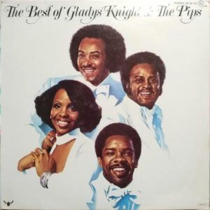 The Best Of Gladys Knight & The Pips