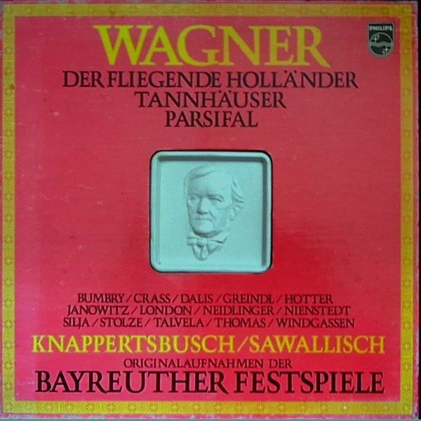 Der Fliegende Holländer - Tannhäuser - Parsifal