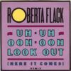 Mi5qcGVn-35.jpeg Uh-Uh Ooh-Ooh Look Out (Here It Comes) Remix