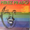 My0xMDA3LmpwZWc.jpeg Perez Prado Y Su Orquesta