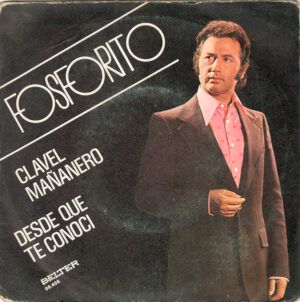 Clavel Mañanero / Desde Que Te Conoci