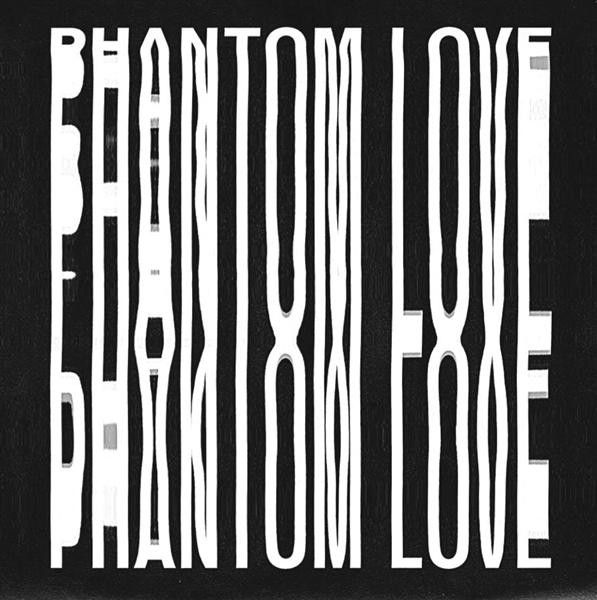 Phantom Love