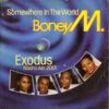 Somewhere In The World / Exodus (Noah's Ark 2001)