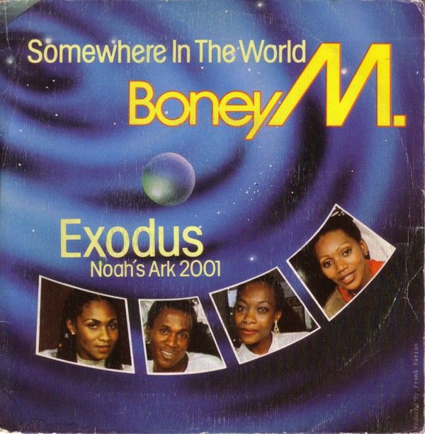 Somewhere In The World / Exodus (Noah's Ark 2001)