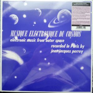 Musique Electronique Du Cosmos (Electronic Music From Outer Space)