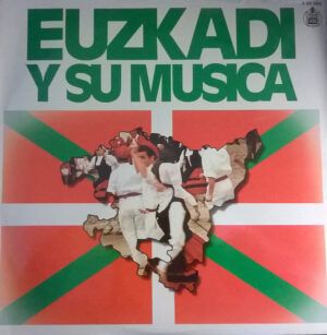 Euzkadi Y Su Música