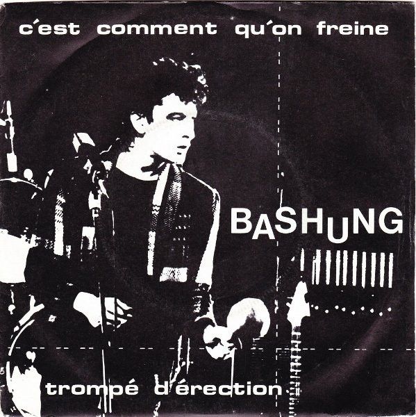 C'est Comment Qu'on Freine / Trompé D'érection