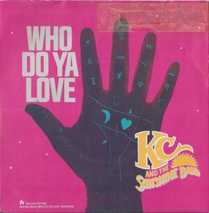 Who Do Ya Love