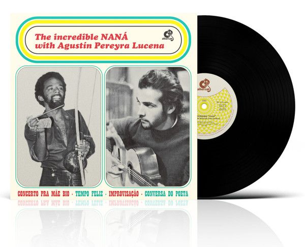 The Incredible NANÁ with Agustín Pereyra Lucena