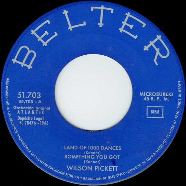 Land Of 1000 Dances / Something You Got / 634-5789 / Barefootin'