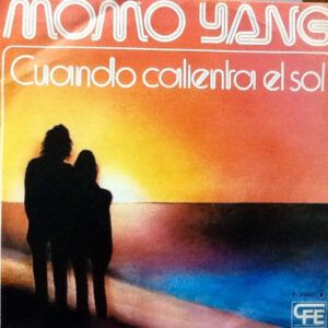 Cuando Calienta El Sol