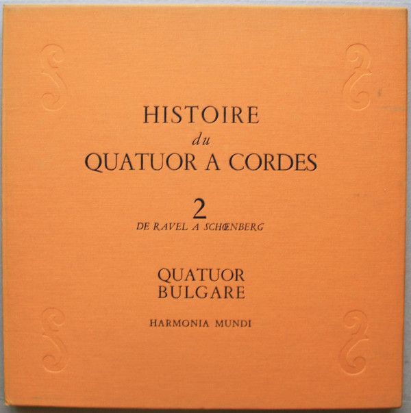 Histoire Du Quatuor À Cordes 2 (De Ravel À Schœnberg)
