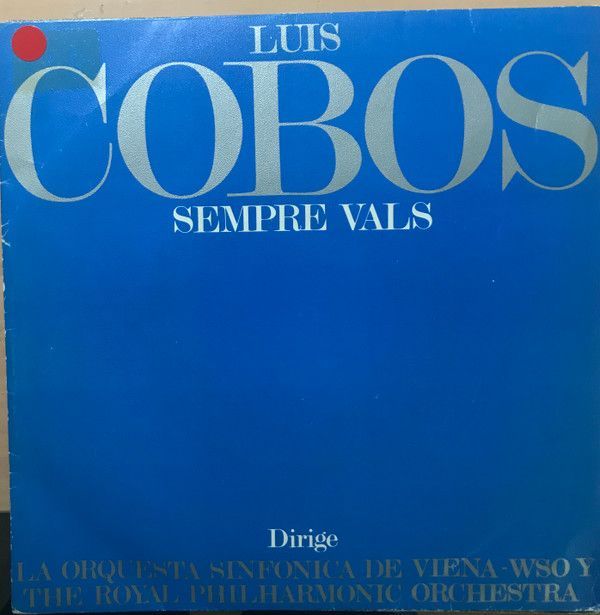 Siempre Vals- Luis Cobos Dirige A La Orquesta Sinfonica de Viena