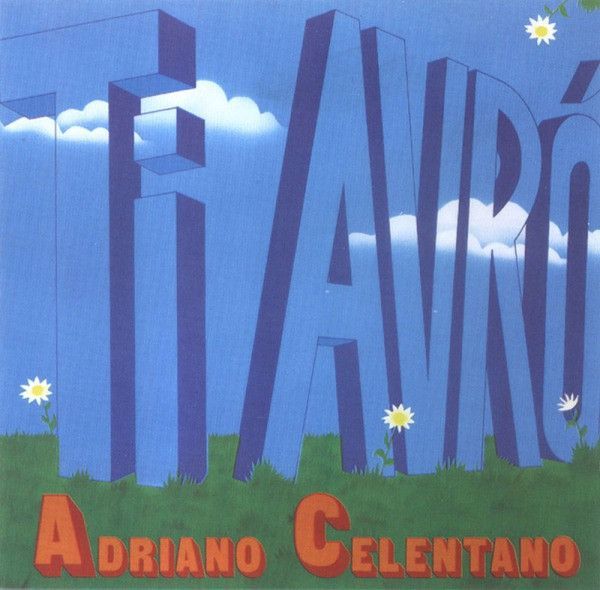 Ti Avrò
