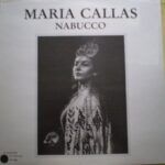 Maria Callas Chante / Sings Nabucco
