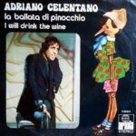La Ballata Di Pinocchio / I Will Drink The Wine