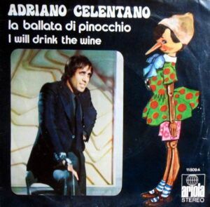 La Ballata Di Pinocchio / I Will Drink The Wine