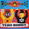 Yeah Buddy / The Chase