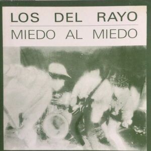 Miedo Al Miedo