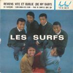 Reviens Vite Et Oublie (Be My Baby)