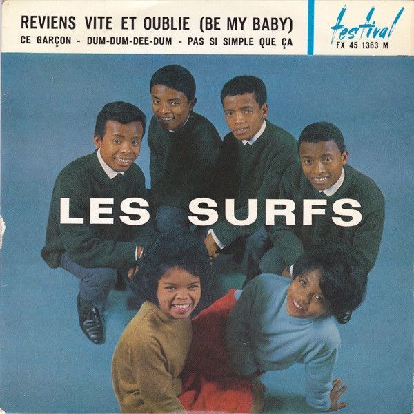 Reviens Vite Et Oublie (Be My Baby)