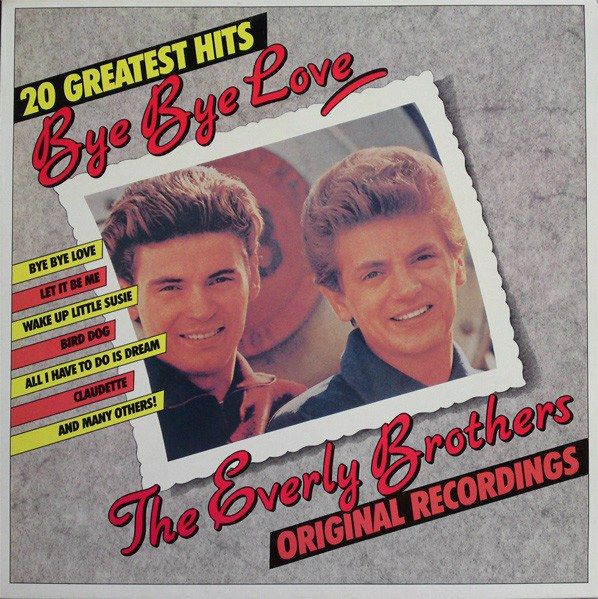 20 Greatest Hits / Bye Bye Love