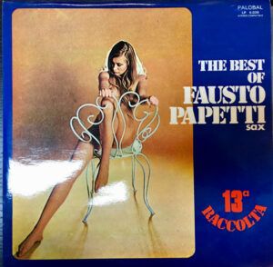 13a Raccolta - The Best Of Fausto Papetti