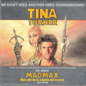 We Don't Need Another Hero (Thunderdome)