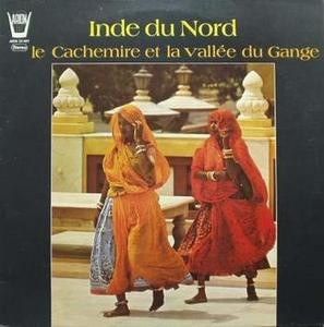Inde Du Nord (Le Cachemire Et La Vallée Du Gange)