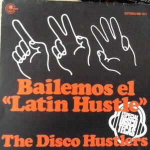 Bailemos El Latin Hustle