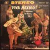 a8cdcd307c7fbe1f51ba25abad683f59208c512a_0_0.jpeg Viva Mexico ! Rancheros De Mexico, Vol.2