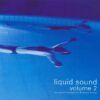 Liquid Sound Volume 2