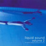 Liquid Sound Volume 2
