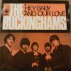 Hey Baby (They're Playing Our Song) / And Our Love