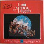 ae5ffa2ecc1f59278d4fc81b30fb0ef0517ac3f8_0_0.jpeg La Musica Elegida / El Jazz