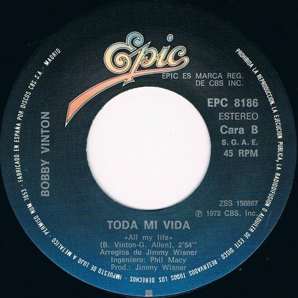 Sellado Con Un Beso / Toda Mi Vida