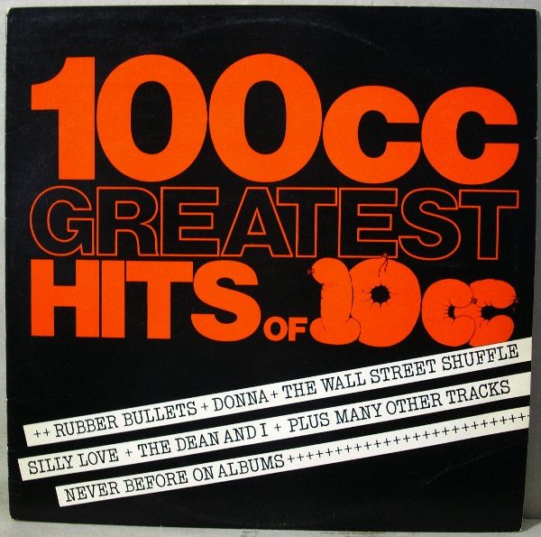 100cc - Greatest Hits Of 10cc