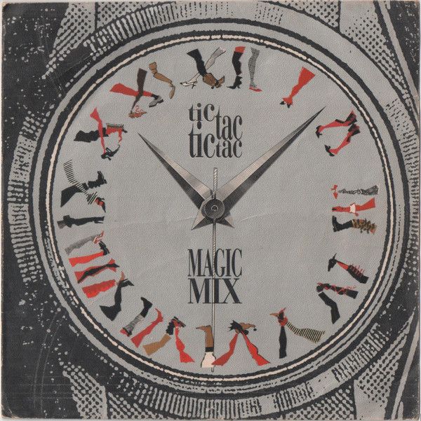 Magic Mix: "Tic-tac Tic-tac"